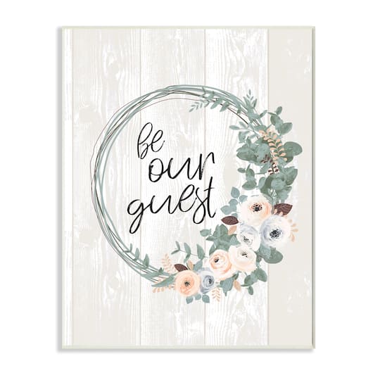 Stupell Industries Be Our Guest Greeting Charming Floral Wreath Wall Plaque